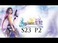 Let's Play Final Fantasy X-2 ((PS4)) S23P2 - The Founder