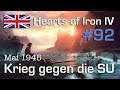 Let's Play Hearts of Iron 4 - Großbritannien #92: Krieg gegen die SU - Mai 1945 ( Elite / AI-Mod)