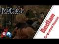 Mordheim: City of the Damned - Crowded House - Bedlam