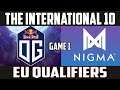 OG vs Nigma - Game 1 SEMI FINAL Ti10 Qualifiers - Dota 2 Highlights