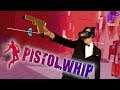 Pistol Whip VR - Black Magic | feat. Bond cosplay