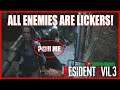 Resident Evil 3 Remake But All enemies Are Lickers!!