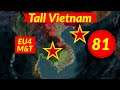 Tall Dai Viet 81 - EU4 M&T 3.0 Alpha