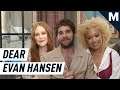 The Cast of 'Dear Evan Hansen' Talks Social Media vs. Reality | Mashable