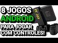 8 Jogos Android com Controle - IPEGA PS4 GAMESIR USB
