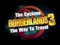 Borderlands 3 - The Cyclone. This Vehicle Is Insane!!!