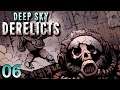 Deep Sky Derelicts #06
