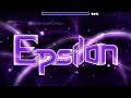Geometry Dash - Epsilon by Team Proxima