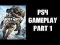Ghost Recon Breakpoint PS4 Gameplay Part 1