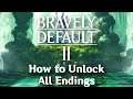 How to Unlock All Endings/All Jobs in Bravely Default 2 [Spoiler Warning]