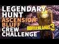 Legendary Hunt Ascension Bluff Borderlands 3 Crew Challenge
