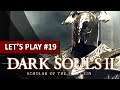 MAIS. QUEL. ENFER ! | Dark Souls 2 - LET'S PLAY FR #19