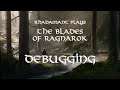 RimWorld The Blades of Ragnarok - Debugging // EP117