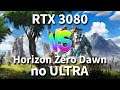RTX 3080 - Horizon Zero Dawn - ULTRA