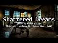 Shattered Dreams - Johnny Hates Jazz (Cover)