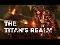 The Titan's Realm! - DOOM 2016 #10