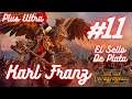 Total War: Warhammer 2 - Karl Franz "El Sello de Plata" #11