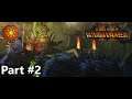 Total War: Warhammer II Lizardmen Campaign Part 2