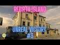 Warzone | Rebirth Island | Unreal Victory #3