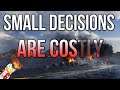 World of Warships - Small Decisions Are Costly