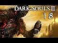🔴 Ein Ring mich zu knechten 🔥 Dark Souls 3 (Blind) (PS4) [#18]