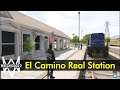 El Camino Real Station | Watch Dogs 2 - The Game Tourist