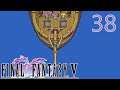 "EXDEATH STOP!!!!" | Final Fantasy V Advance (Blind) Part 38