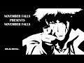 Featured Intro - November Falls