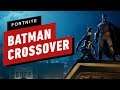 Fortnite x Batman Trailer and In-game Challenges
