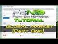 Global Market (Part 1): Getting Started | Farm Sim Network (FSN) Tutorial #19