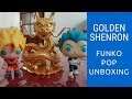 Golden Shenron Funko Pop Unboxing