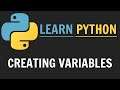 Learn Python: Creating Variables
