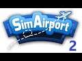 Let's play SimAirport episode 2