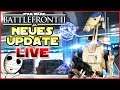 Nochmal das neue Update! 🔴 Star Wars Battlefront 2 // Ps4 Livestream
