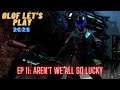 Olof Let's Play XCOM 2 WOTC Covert Infiltration (2021) - EP 11 - Aren't We All So Lucky