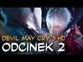 Zagrajmy w Devil May Cry 3 HD odc.2 "Ogień i wiatr"
