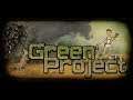 Angezockt: Green Project (Building,  Simulation, Survival. )
