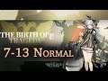 【Arknights】 7-13 Normal Mode Clear (feat. Weedy & W)