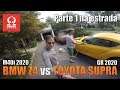 BMW Z4 M40i vs Toyota Supra GR 2020 Parte 1 Na Estrada FP