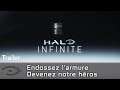 Halo Infinite – Become : Step Inside (Trailer VOST)