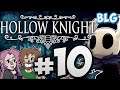 Lets Play Hollow Knight - Part 10 - City of Tears