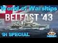 Lohnt sich die Belfast 43? "1H SPECIAL" in World of Warships auf Deutsch