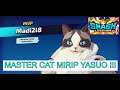 MASTER CAT MIRIP YASUO LOH - REVIEW HERO (YUKMAIN SMASH LEGENDS)