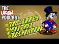 The UKGN Podcast Ep20 inc. Top 5 Games you can't buy anymore