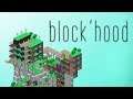 Block'Hood ► Construccion y gestión de vecindarios + RELAX (GOG)(ES)