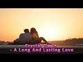 Crystal Gayle - A Long And Lasting Love (길고 지속적인 사랑) (1985)