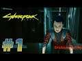 CYBERPUNK 2077 - Gameplay Walkthrough #1
