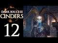 Dark Souls 3: Cinder's Mod. Part 12 🔥 Wurms Have Overrun the Smouldering Lake!