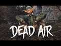 Dead Air: Мой первый заход (S.T.A.L.K.E.R.)