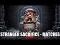 Eternal CCG - Stranger Sacrifice - Matches